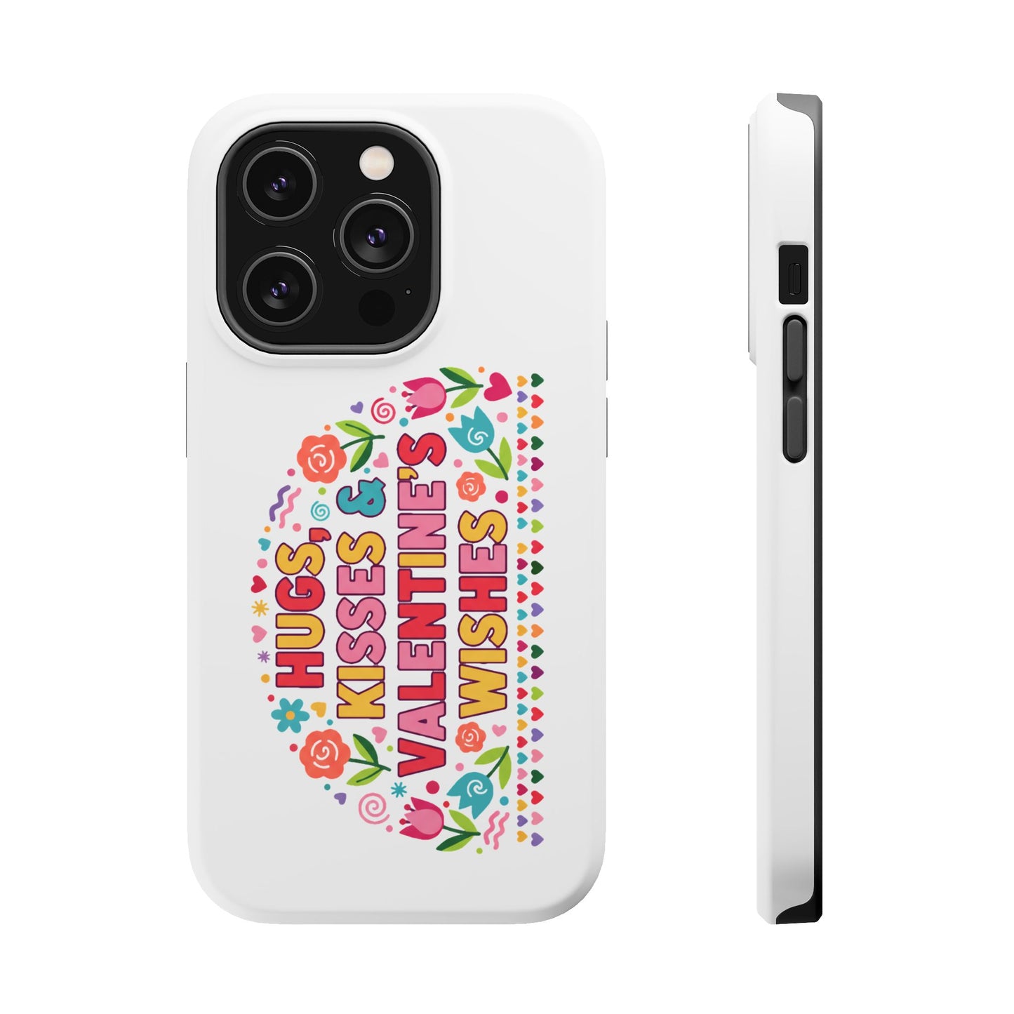 Hugs, Kisses & Valentine’s Wishes - Magnetic Phone Case