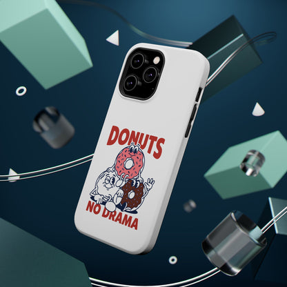 Donuts No Drama - Magnetic Phone Case