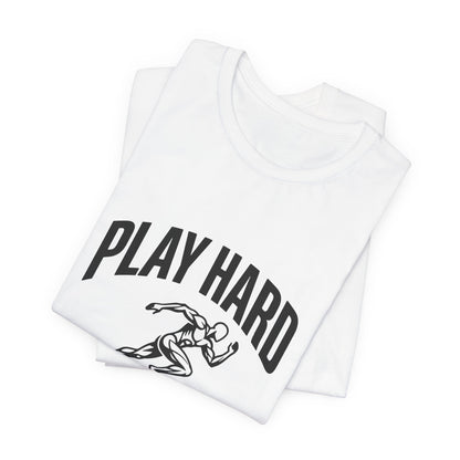 Play Hard / Live Harder - T-Shirt