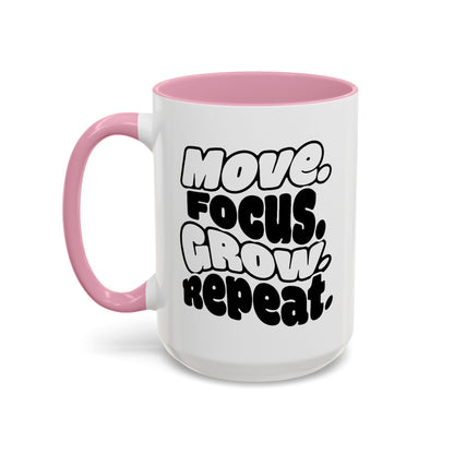 Move. Focus. Grow. Repeat. - Colorful Mug