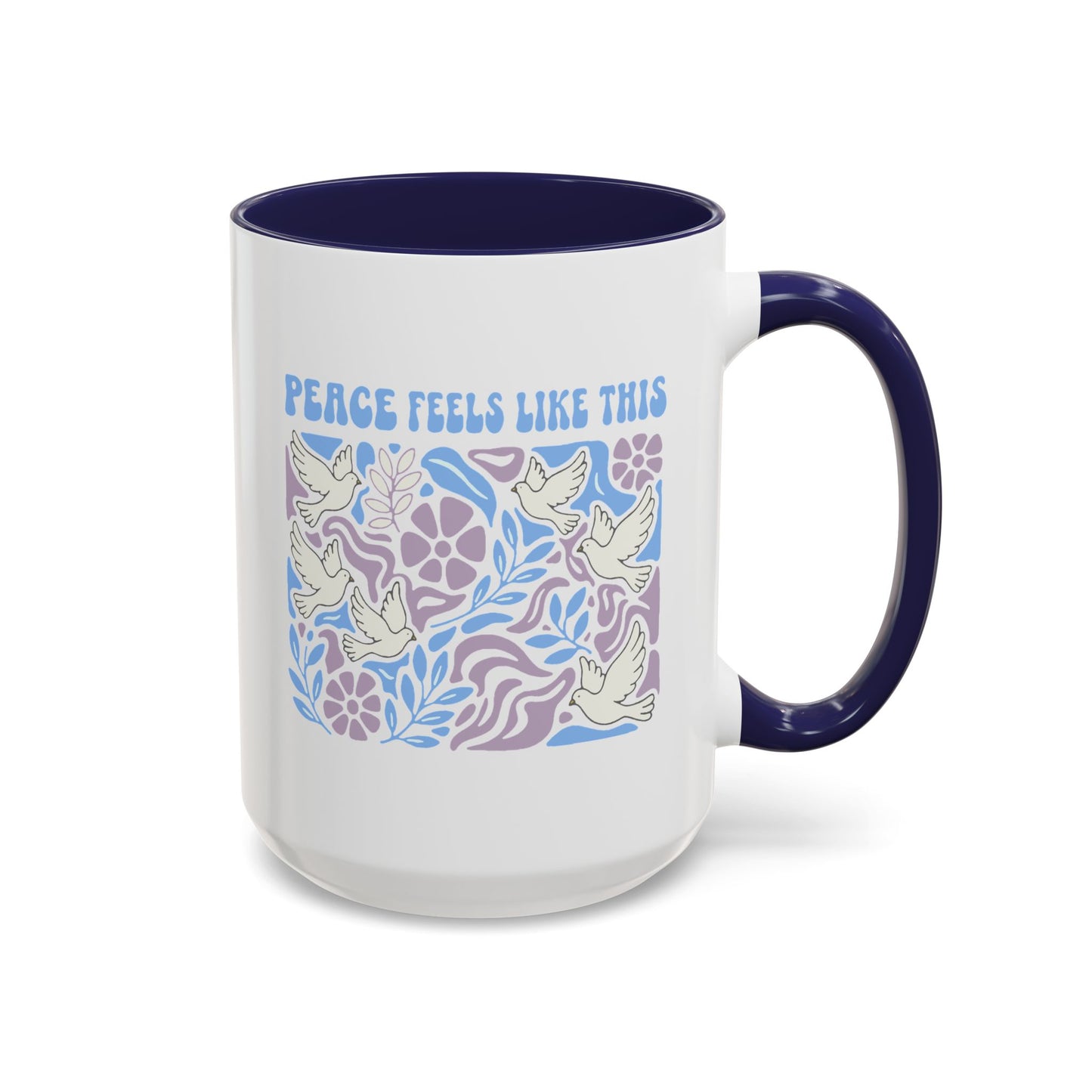 Peace Feels Like This - Color Accent Mug