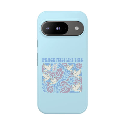 Peace Feels Like This - Phone Case
