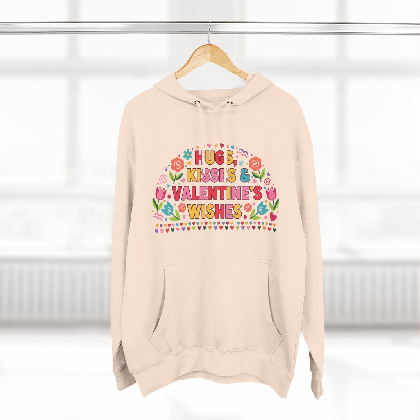 Hugs, Kisses & Valentine’s Wishes - Hoodie