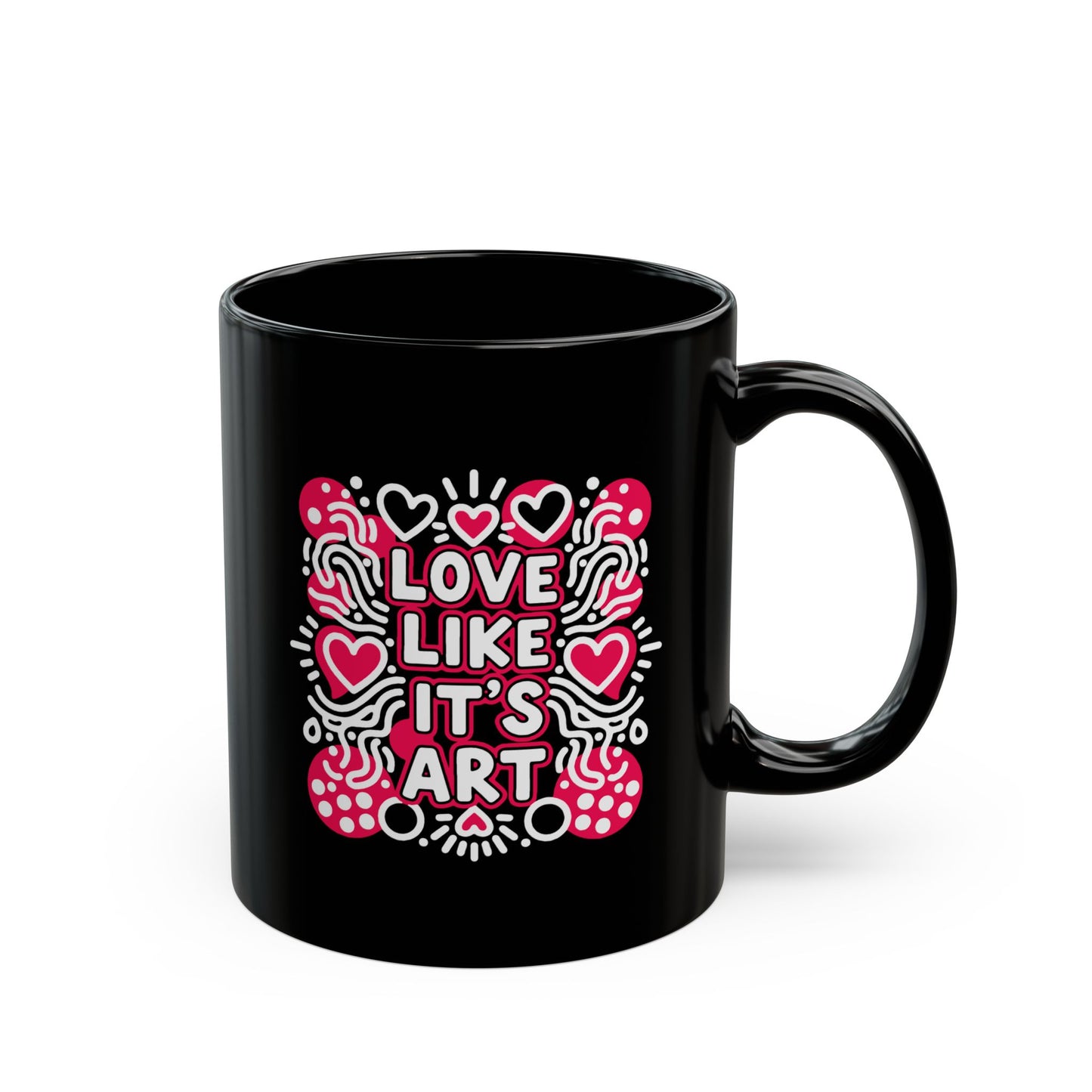 Love Like It's Art - Black Mug
