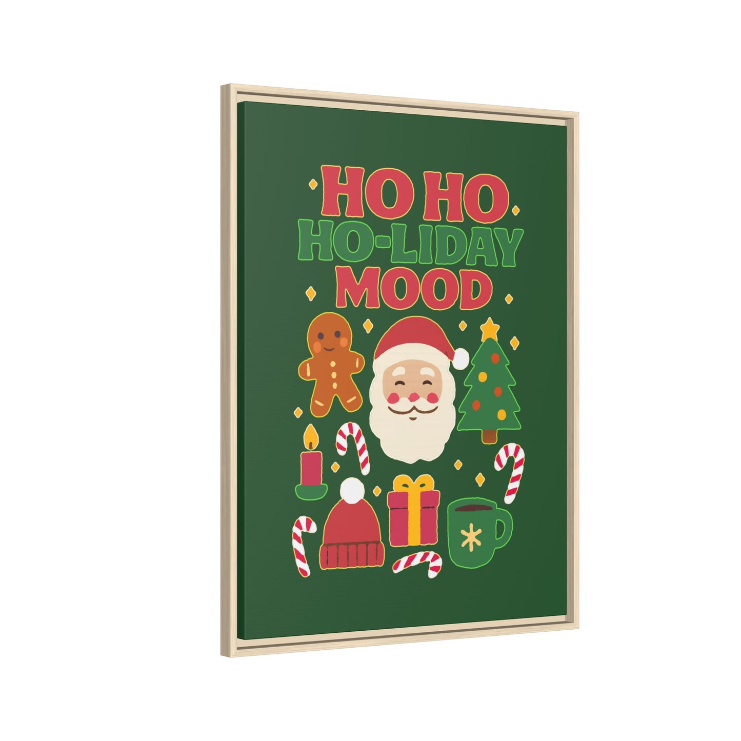 Ho Ho Ho-liday Mood - Framed Canvas