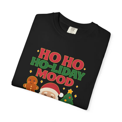 Ho Ho Ho-liday Mood - T-Shirt