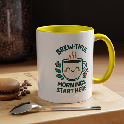 Brew-tiful Mornings Coffee Mug, Cute Coffee Cup for Morning Rituals, Perfect Gift for Coffee Lovers, Birthdays, Home Decor