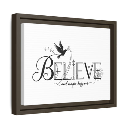 Believe and Magic Happens - Framed Canvas