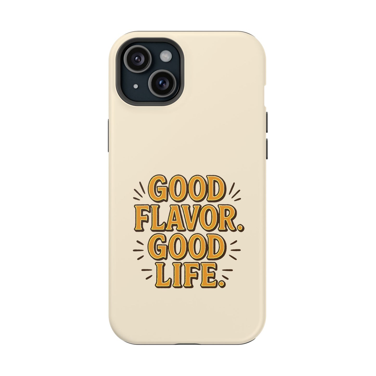 Good Flavor. Good Life. - Magnetic Phone Case