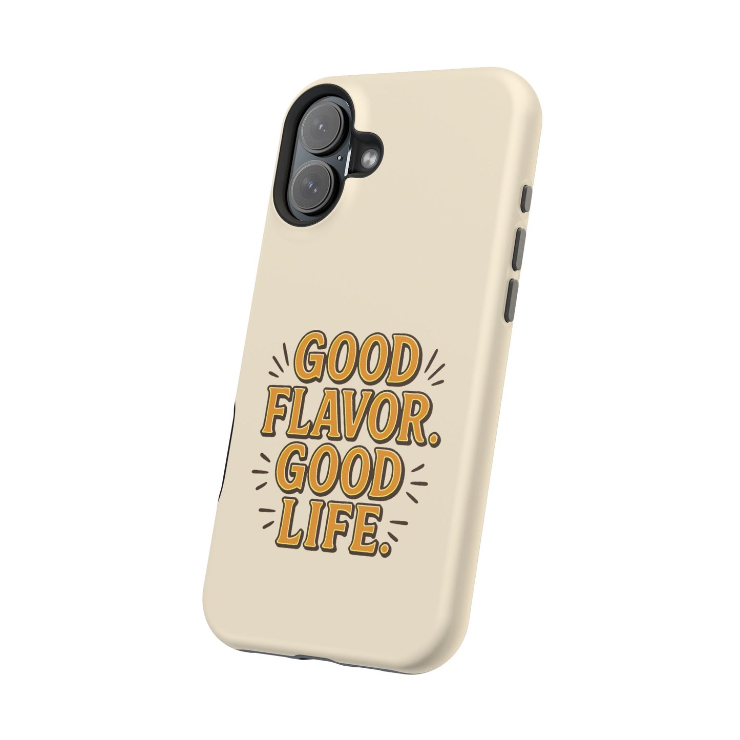 Good Flavor. Good Life. - Magnetic Phone Case