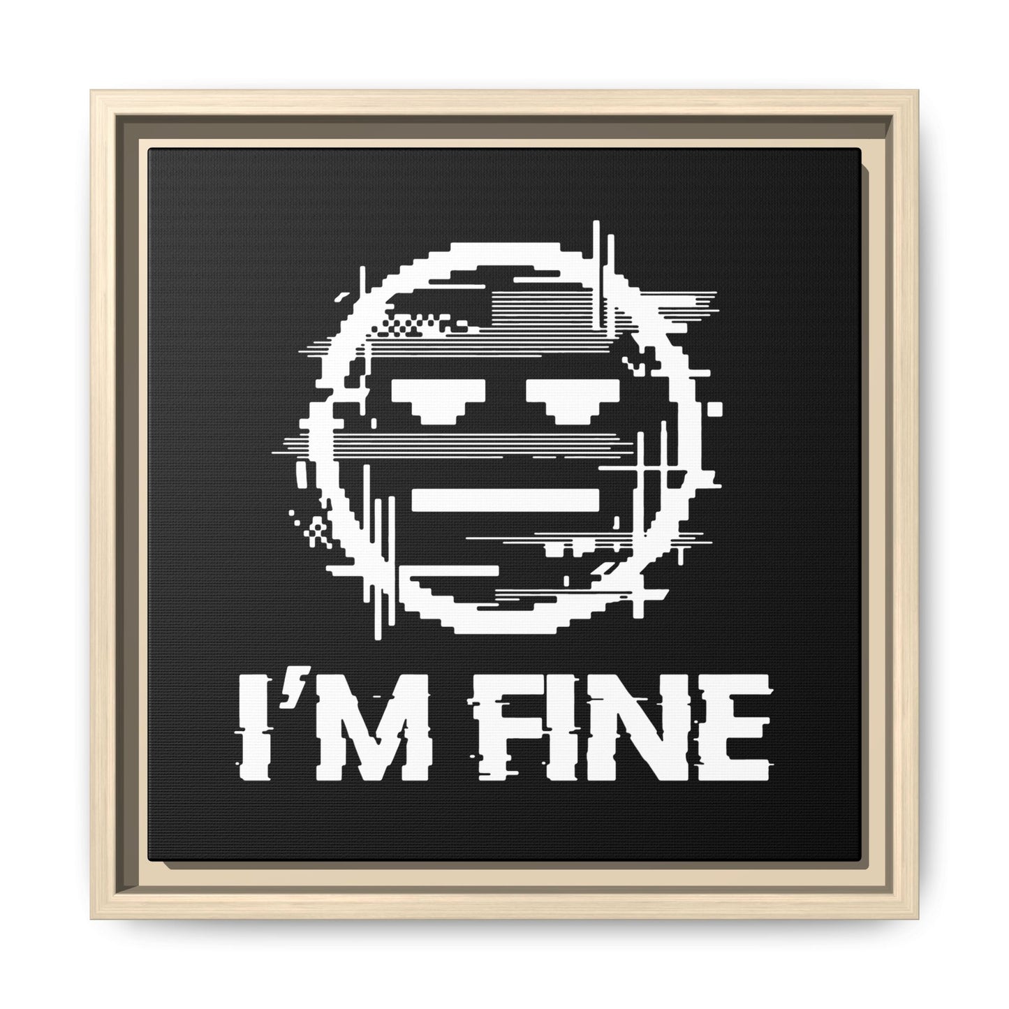I’m Fine Glitched Smiley - Framed Canvas