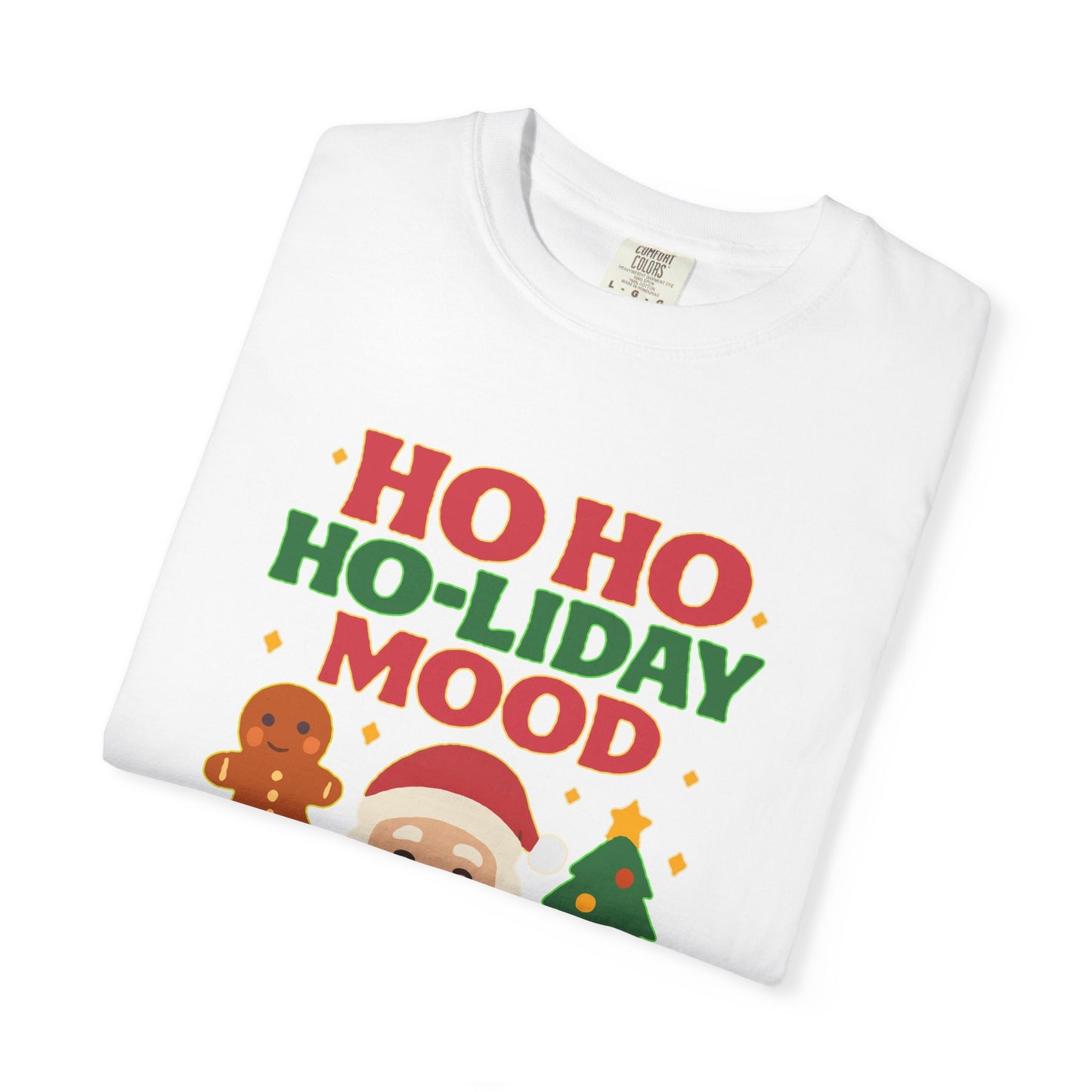 Festive Unisex T-Shirt, Ho Ho Ho-liday Mood, Christmas Shirt, Holiday Wear, Gift for Him/Her, Cozy Season Tee