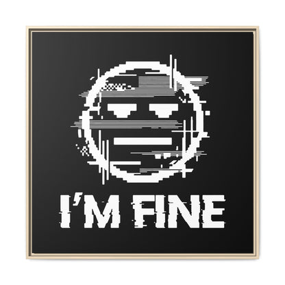 I’m Fine Glitched Smiley - Framed Canvas