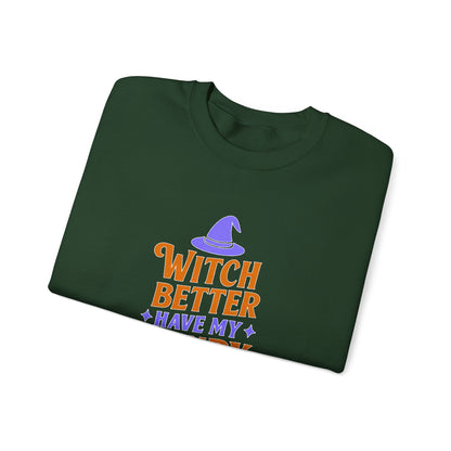 Witch Better Have My Candy Sweatshirt, Halloween Sweatshirt, Unisex Crewneck, Cozy Fall Apparel, Spooky Season Fashion