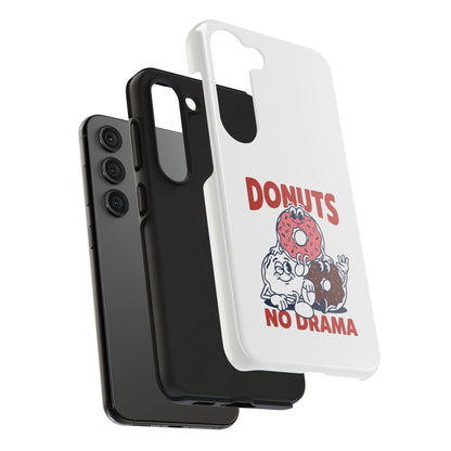 Donuts No Drama - Phone Case