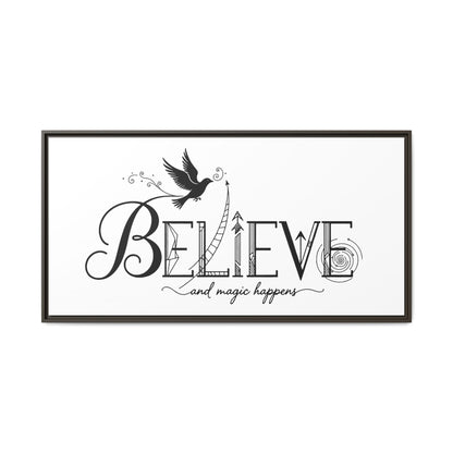 Believe and Magic Happens - Framed Canvas
