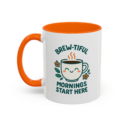 Brew-tiful Mornings Coffee Mug, Cute Coffee Cup for Morning Rituals, Perfect Gift for Coffee Lovers, Birthdays, Home Decor