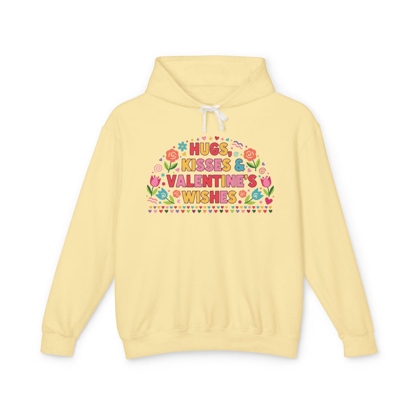 Hugs Kisses & Valentine’s Wishes - Hoodie
