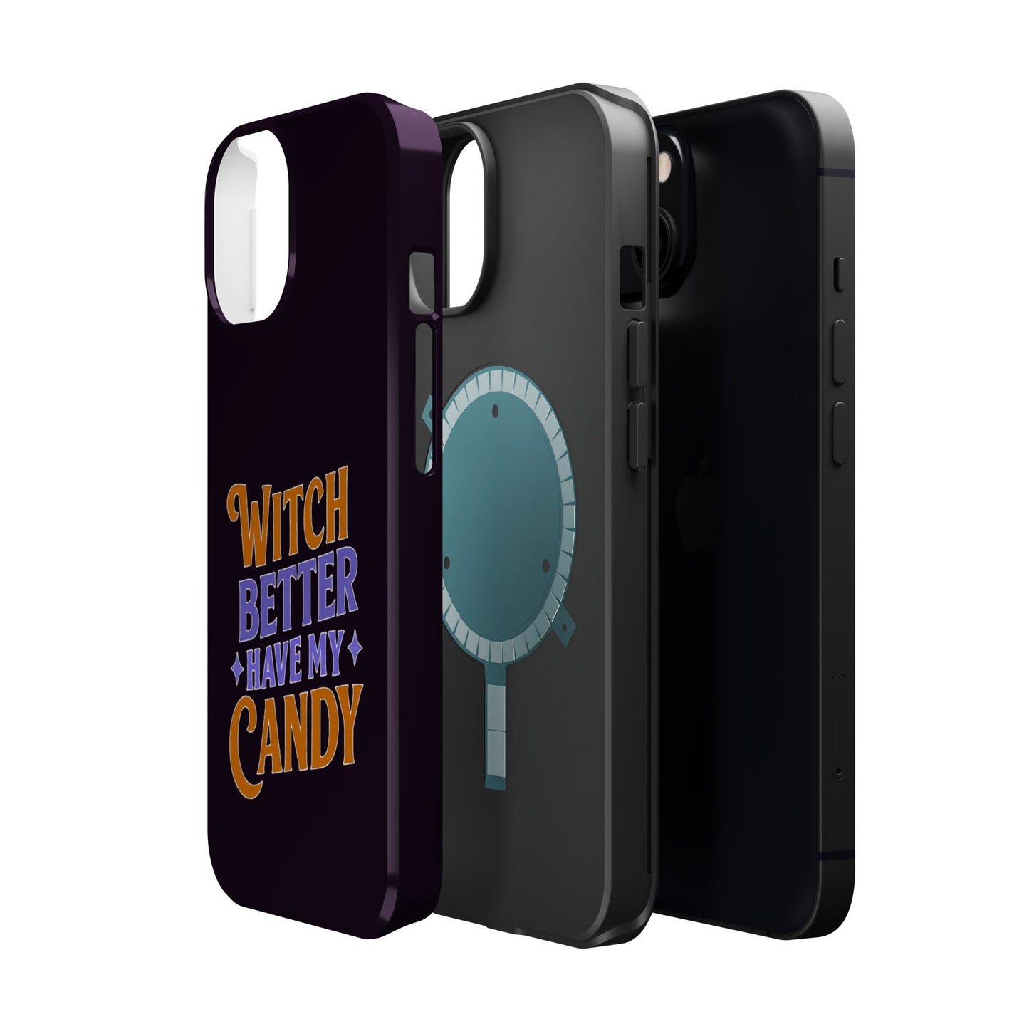 Witch Better Have My Candy - Magnetic Phone Case