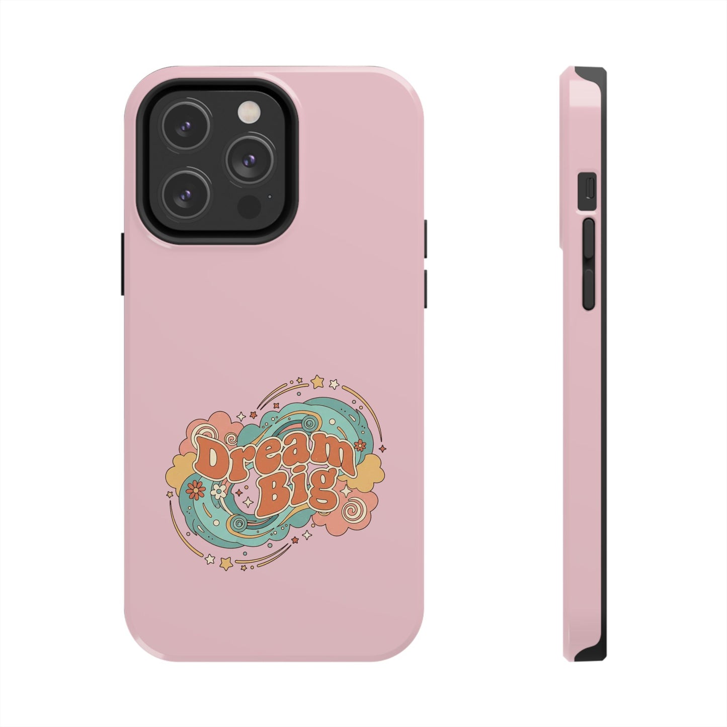 Dream Big - Phone Case
