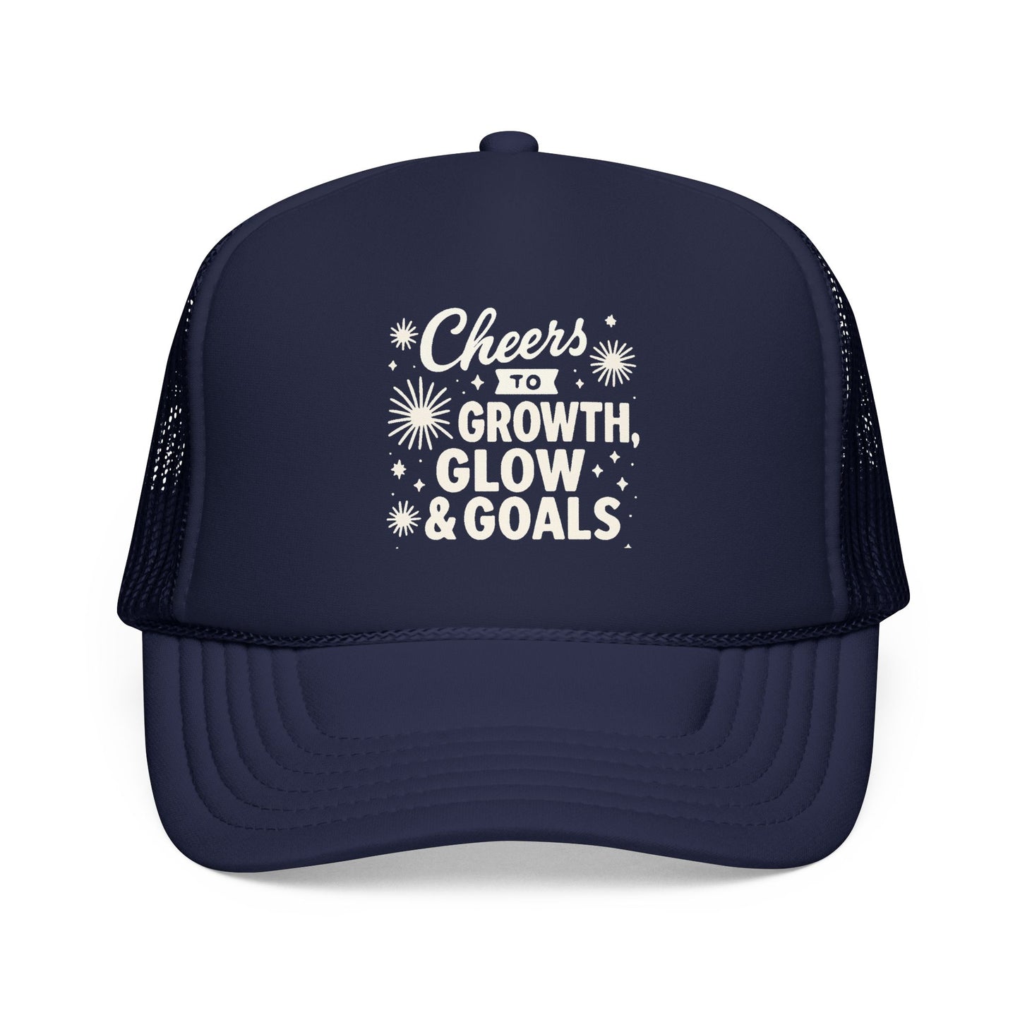 Cheers to Growth, Glow & Goals - Cap