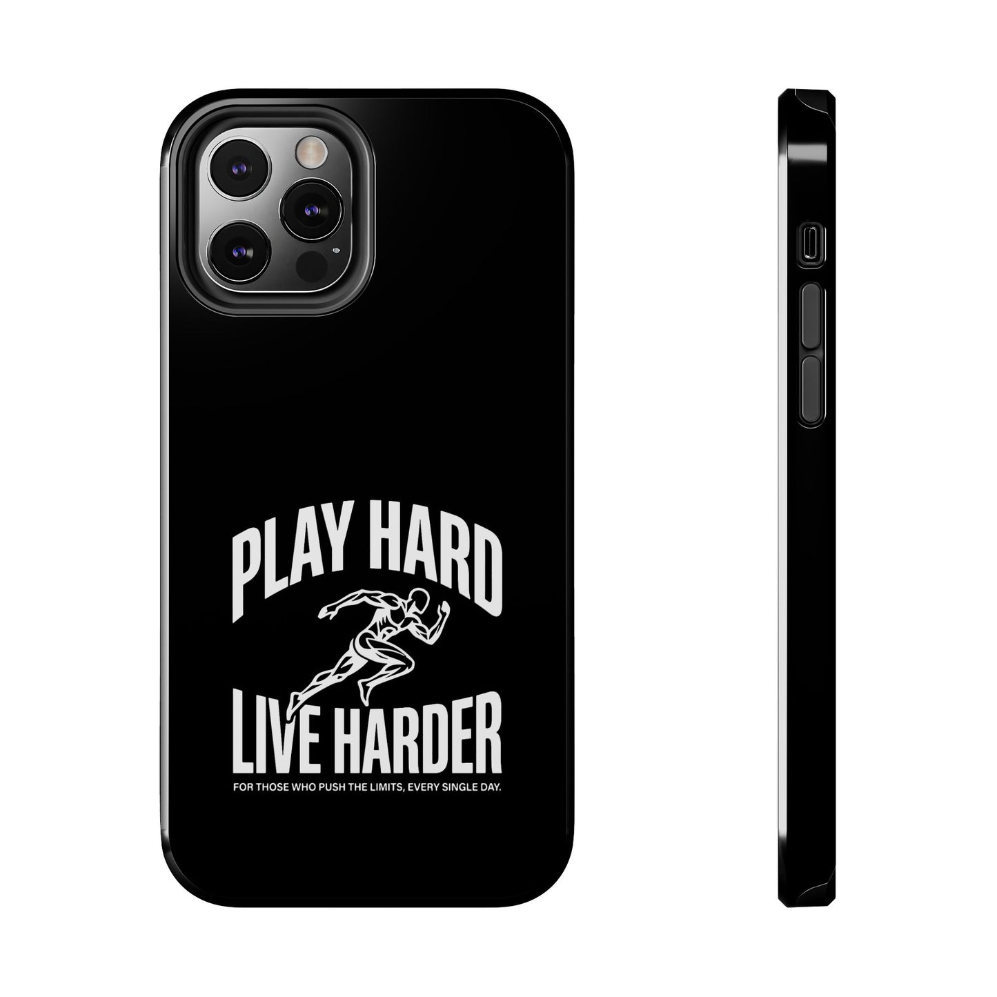 Play Hard / Live Harder - Phone Case