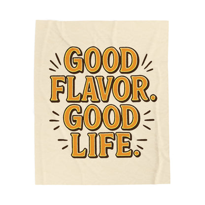 Good Flavor. Good Life. - Blanket