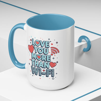 Love You More Than Wi‑Fi - Color Accent Mug
