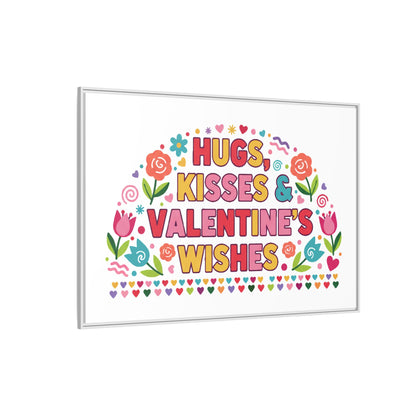 Hugs Kisses & Valentine's Wishes - Framed Canvas