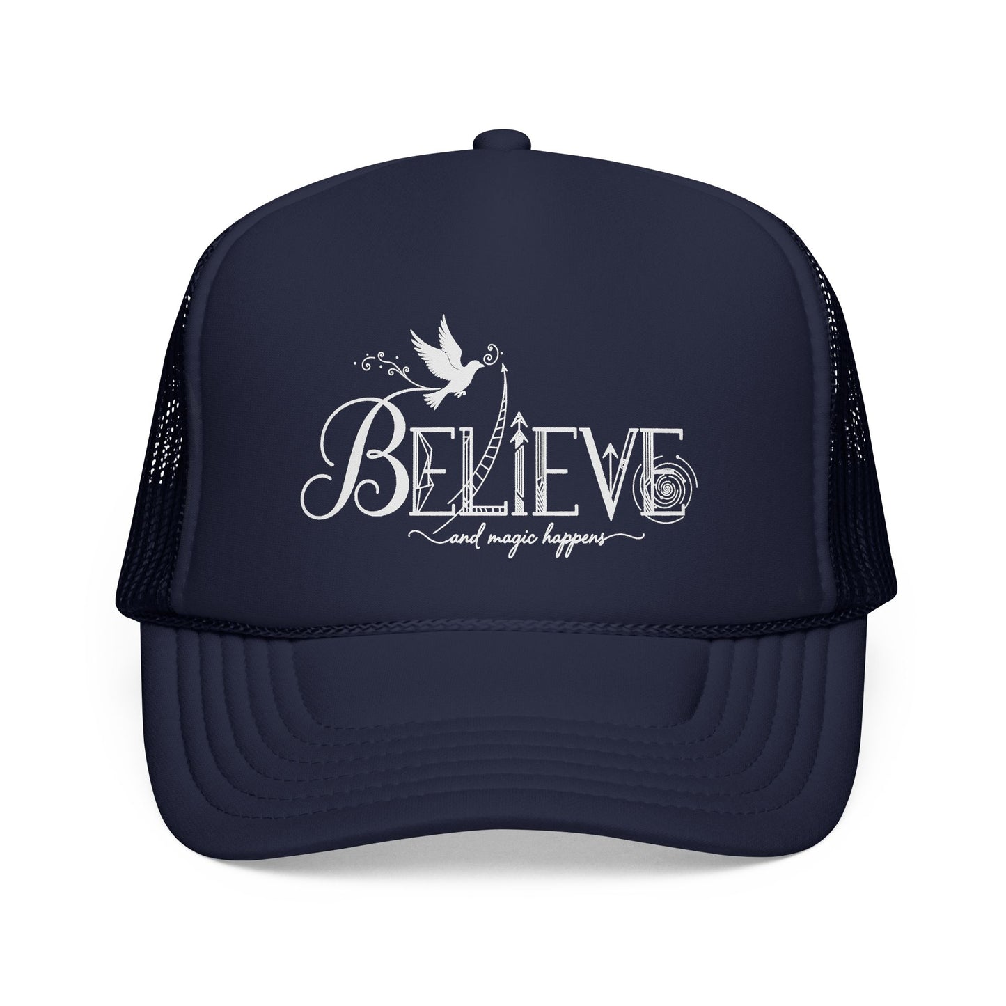 Believe and Magic Happens - Cap