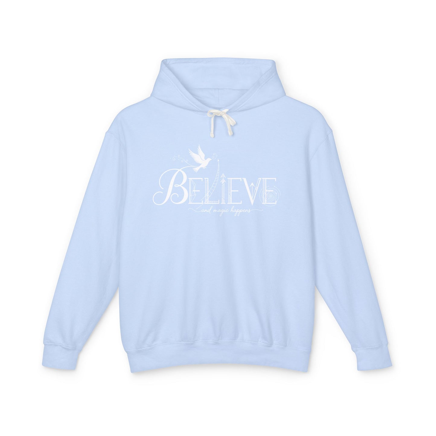 Believe and Magic Happens - Hoodie