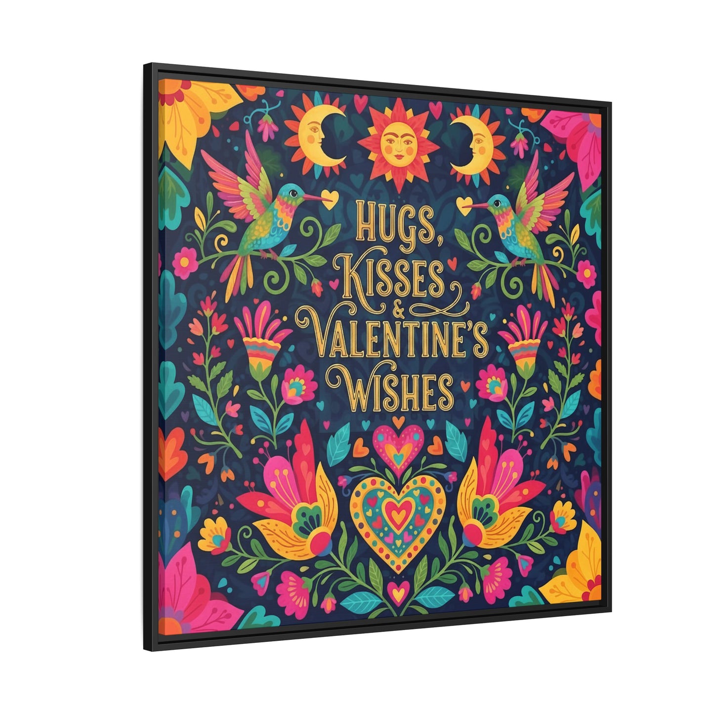 Hugs, Kisses & Valentine’s Wishes - Framed Canvas