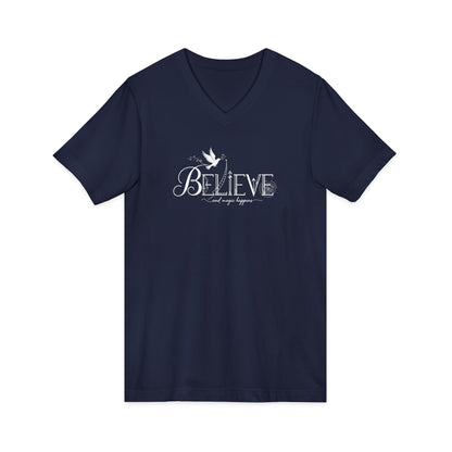 Believe and Magic Happens - V-Neck Tee
