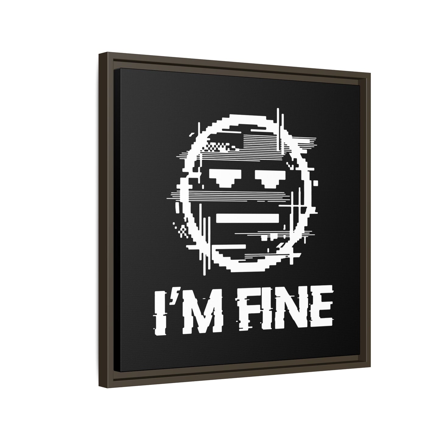 I’m Fine Glitched Smiley - Framed Canvas