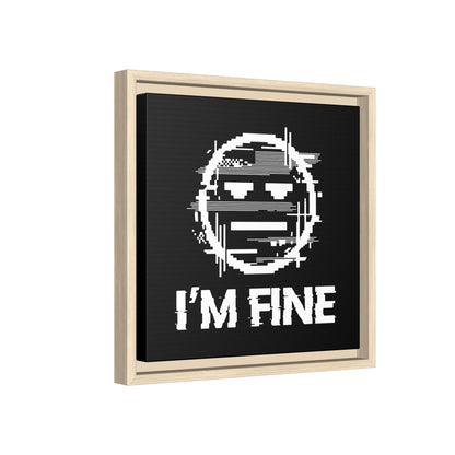 I’m Fine Glitched Smiley - Framed Canvas
