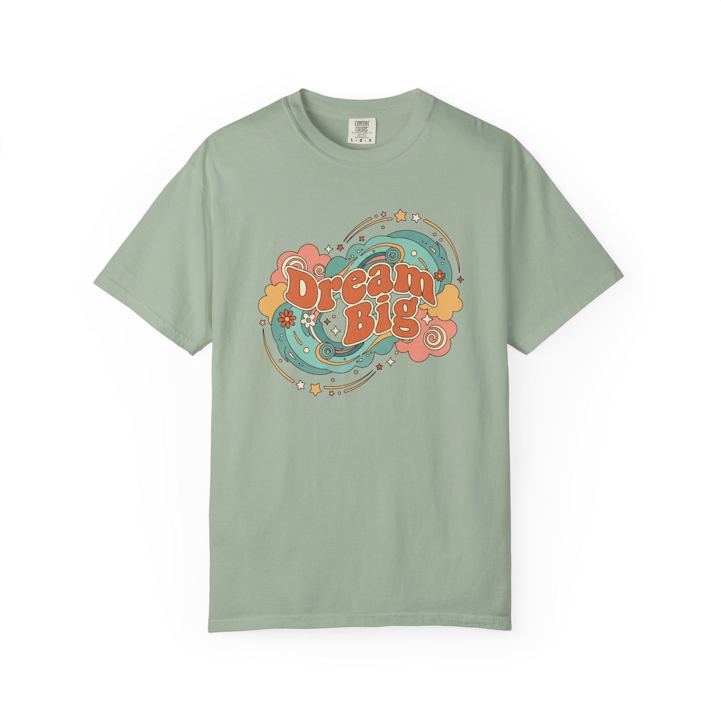 Dream Big - T-Shirt