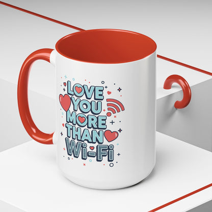 Love You More Than Wi‑Fi - Color Accent Mug