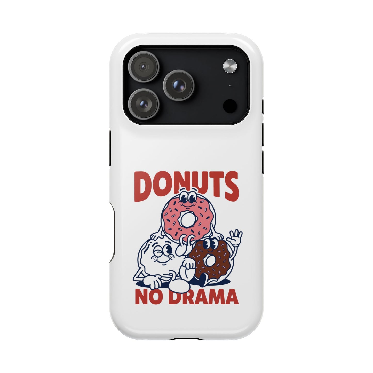 Donuts No Drama - Magnetic Phone Case