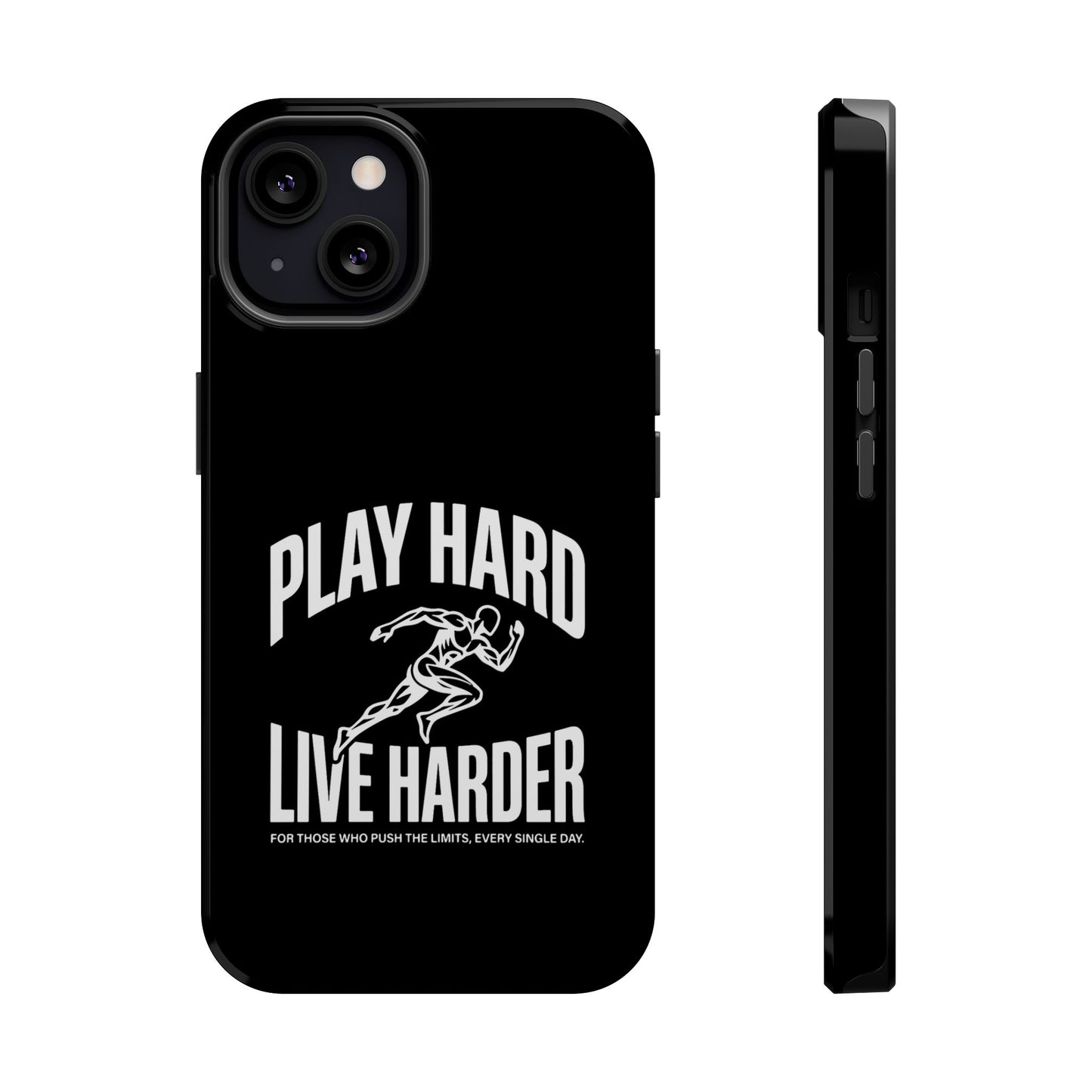 Play Hard / Live Harder - Magnetic Phone Case