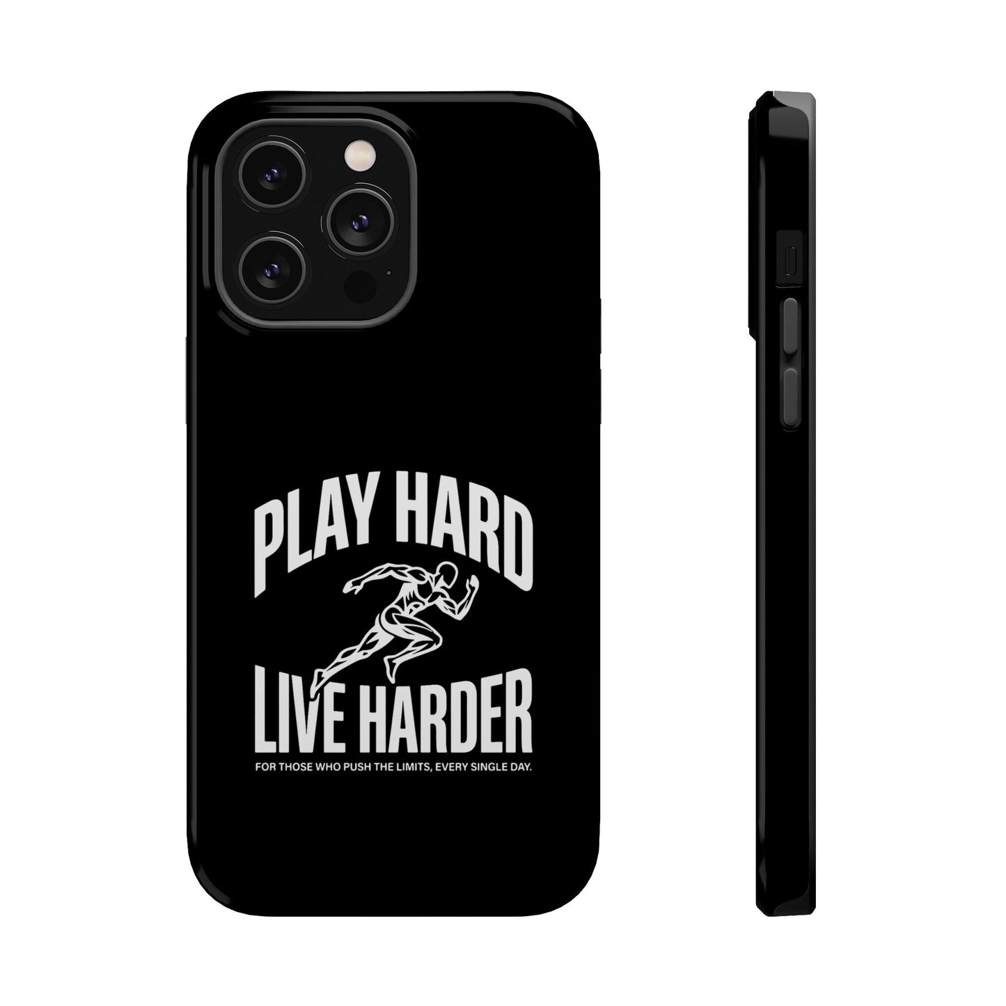 Play Hard / Live Harder - Magnetic Phone Case