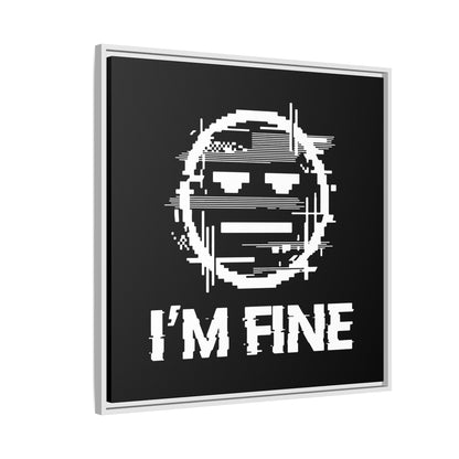 I’m Fine Glitched Smiley - Framed Canvas