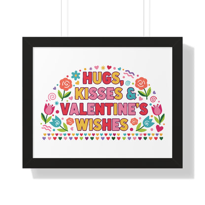 Hugs, Kisses & Valentine's Wishes - Framed Poster