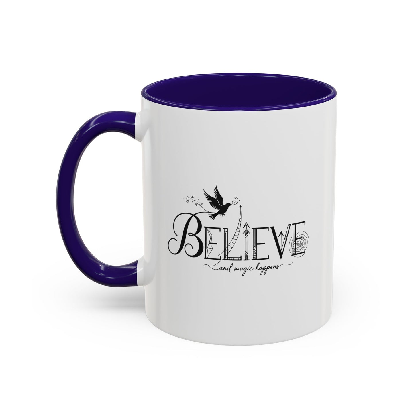 Believe and Magic Happens - Colorful Mug