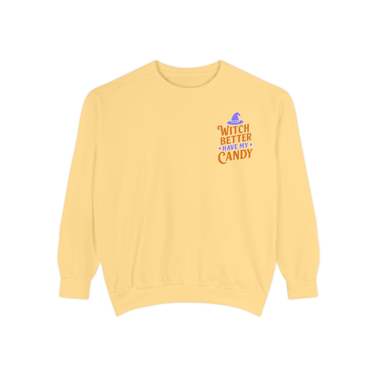 Witch Better Have My Candy Sweatshirt, Cozy Fall Sweatshirt, Halloween Gift, Unisex Pullover, Casual Fall Fashion, Festive Streetwear