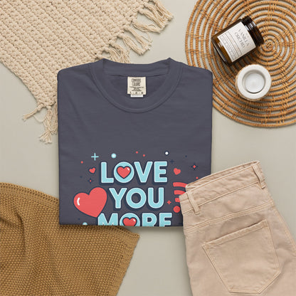 Love You More Than Wi‑Fi - T-Shirt