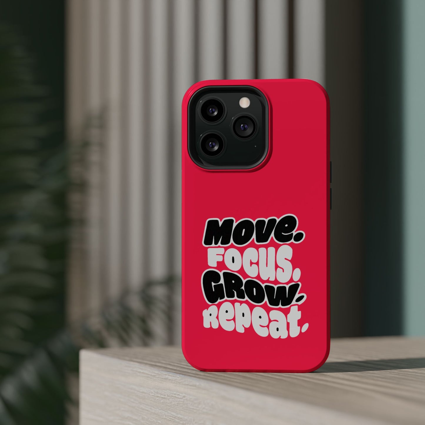 Move. Focus. Grow. Repeat. - Magnetic Phone Case