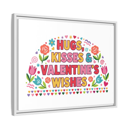 Hugs Kisses & Valentine's Wishes - Framed Canvas