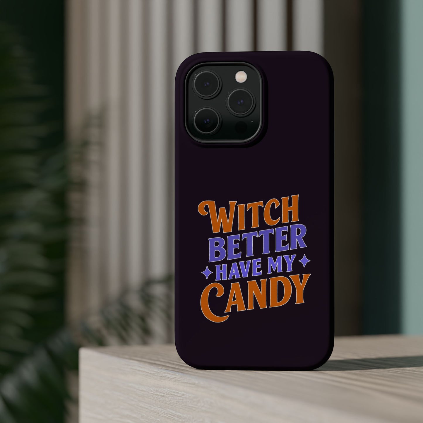 Witch Better Have My Candy - Magnetic Phone Case