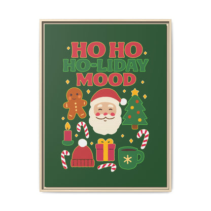 Ho Ho Ho-liday Mood - Framed Canvas
