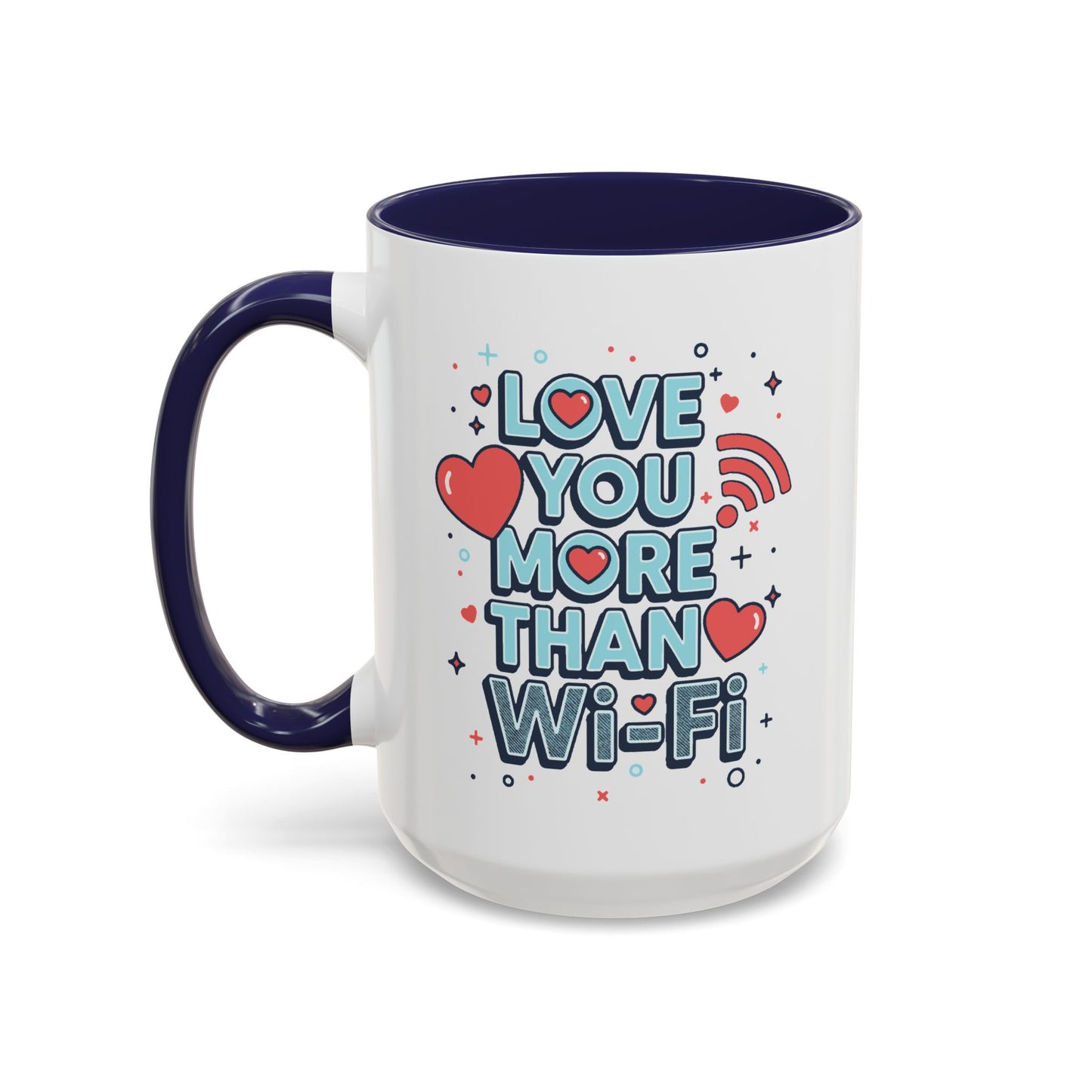 Love You More Than Wi‑Fi - Color Accent Mug